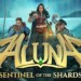 Aluna: Sentinel of the Shards: la recensione