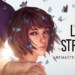 Life is Strange™: REMASTERED COLLECTION uscirà il 1° febbraio 2022
