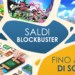 SALDI BLOCKBUSTER: centinaia di titoli di successo su Switch scontati fino al 75%