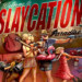 Slaycation Paradise: quando le vacanze sono davvero da bollino nero