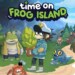 Time on Frog Island: la recensione