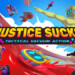 Justice Sucks – Tactical Vacuum Action: la recensione