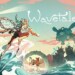 Scopriamo il magico mondo di Wavetale