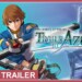 The Legend of Heroes: Trails to Azure: svelata la data di lancio