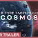 Teaser trailer per R-Type Tactics I – II CosmosTeaser