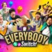 Trasforma qualsiasi occasione in una festa con Everybody 1-2-Switch!