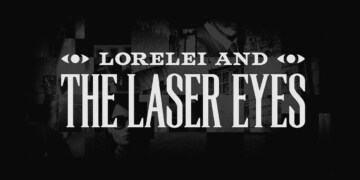 Pronti a perdere il senno con Lorelei and the Laser Eyes?