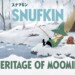 Scopri il fatato mondo di Snufkin