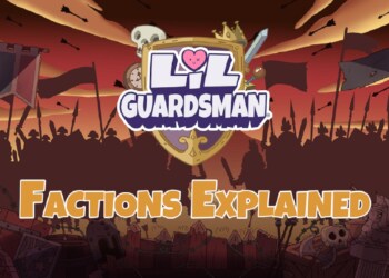 Quali sono le fazioni di Lil’ Guardsman? Scopriamolo sul blog degli sviluppatori