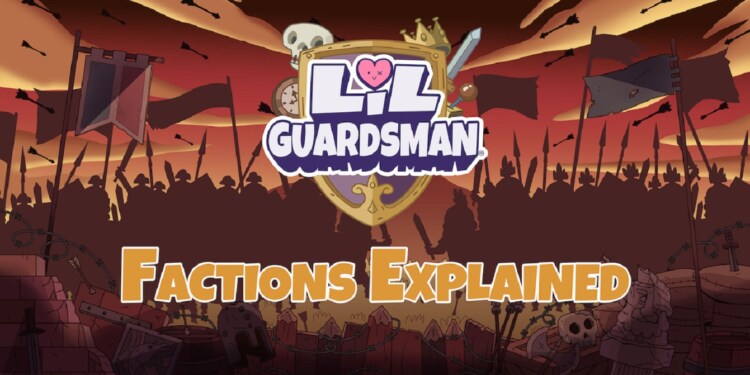 Quali sono le fazioni di Lil’ Guardsman? Scopriamolo sul blog degli sviluppatori