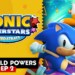 Non perdetevi il secondo episodio di Sonic Superstars Speed Strats