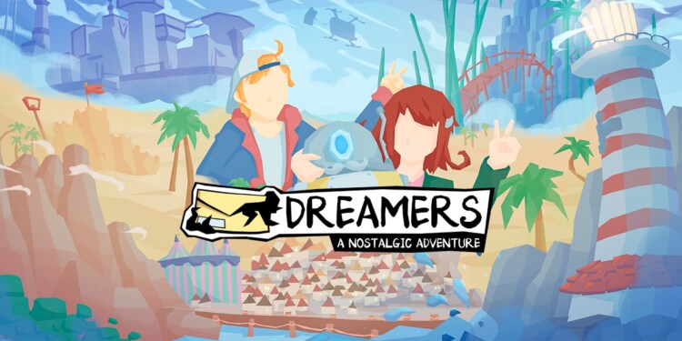 DREAMERS: A Nostalgic Adventure: la recensione