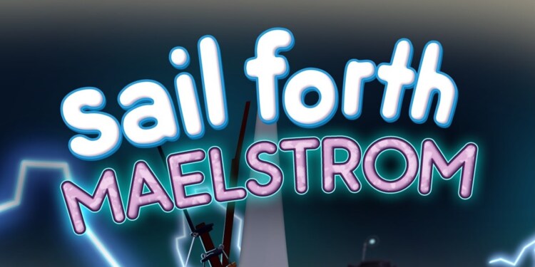 Sail Forth si aggiorna con l’espansione Maelstrom!