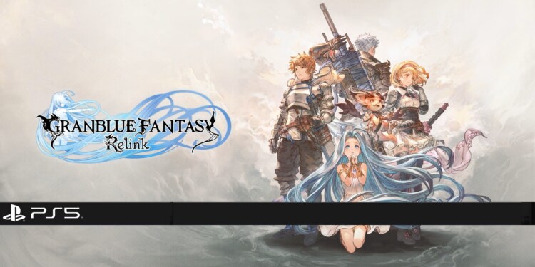 PlayStation 5: GRANBLUE FANTASY: Relink: la recensione