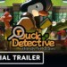 Risolvi il caso in Duck Detective: The Secret Salami