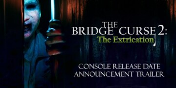 Il celebre horror The Bridge Curse 2: The Extrication sarà disponibile dal 24 ottobre