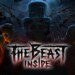 The Beast Inside: la recensione