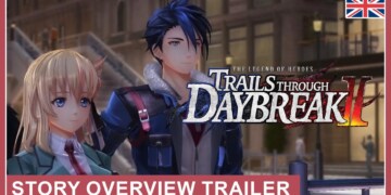 The Legend of Heroes: Trails through Daybreak II: nuovo trailer riassuntivo