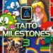 TAITO Milestones 3: arriva la collezione definitiva di grandi classici del passato
