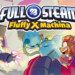 FULL STEAM Fluffy X Machina: preparati per il caos!