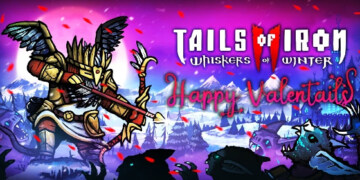 Tails of Iron 2: ecco l’aggiornamento di San Valentino