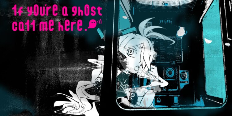 1f y0u’re a gh0st ca11 me here!: la recensione
