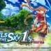 Trails in the Sky The 1st sbarca anche su Nintendo Switch 2