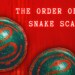 The Order of the Snake Scale: la recensione