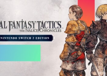 Switch 2: FINAL FANTASY TACTICS – The Ivalice Chronicles: la recensione
