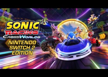 SEGA annuncia la data d’uscita di Sonic Racing: CrossWorlds in versione digitale per Nintendo Switch 2