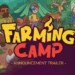 Farming Camp si svela nel trailer di annuncio
