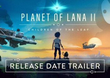 Planet of Lana II: Children of the Leaf in arrivo per Switch e Switch 2 il 5 marzo 2026