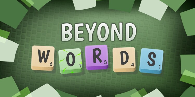 Beyond Words: la recensione