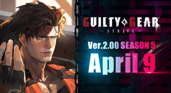 Guilty Gear -Strive- Version 2.0 and Season Pass 5 presto disponibili!