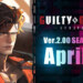 Guilty Gear -Strive- Version 2.0 and Season Pass 5 presto disponibili!