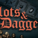 Slots & Daggers è ora disponibile per console!