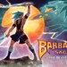 Svelata la data di Barbarian Saga: the Beastmaster!
