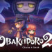 Il gioco asimmetrico e “kawaii” OBAKEIDORO 2: CHASE & SEEK arriva il 6 agosto