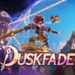 Switch 2: Duskfade: la recensione