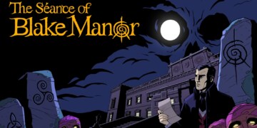 Indaga per ritrovare la scomparsa Evelyn Deane in The Séance of Blake Manor