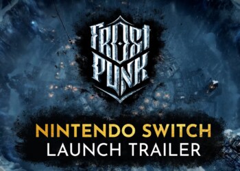 L’acclamato city builder Frostpunk arriva oggi su Nintendo Switch, accompagnato da un nuovo trailer