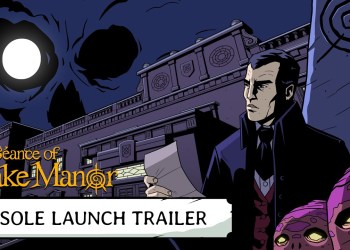 The Séance of Blake Manor» è ora disponibile